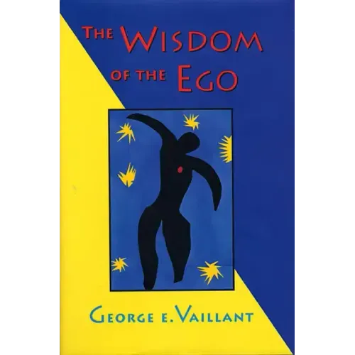 The Wisdom of the Ego