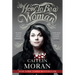 How to Be a Woman
