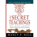 The Secret Teachings of All Ages: An Encyclopedic Outline of Masonic, Hermetic, Qabbalistic and Rosicrucian Symbolical Philosophy