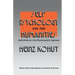 Self Psychology and the Humanities: Reflections on a New Psychoanalytic Approach