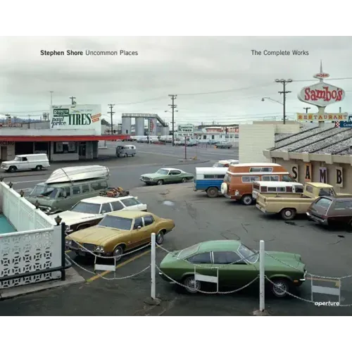 Stephen Shore: Uncommon Places: The Complete Works