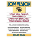 Low Vision