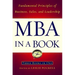MBA in a Book: Fundamental Principles of Business, Sales, and Leadership