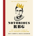 Notorious RBG: The Life and Times of Ruth Bader Ginsburg