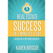 Real Estate Success in 5 Minutes a Day: Secrets of a Top Agent Revealed