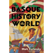 The Basque History of the World: The Story of a Nation