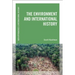 The Environment and International History