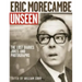Eric Morecambe Unseen: The Lost Diaries, Jokes and Photographs