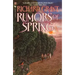 Rumors of Spring