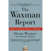 The Waxman Report: How Congress Really Works