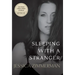 Sleeping With a Stranger