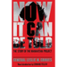 Now It Can Be Told: The Story of the Manhatten Project
