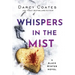Whispers in the Mist