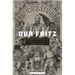 Our Fritz: Emperor Frederick III and the Political Culture of Imperial Germany