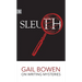 Sleuth: Gail Bowen on Writing Mysteries