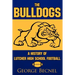 The Bulldogs: A History of Lutcher High School Football
