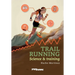 Trail Running: Science & training