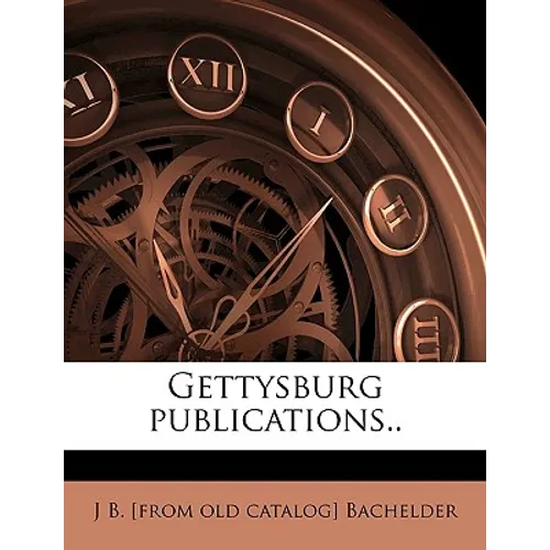 Gettysburg Publications..