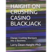 Haight on Crushing Casino Blackjack: Change Crushing Blackjack Into a Business