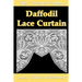 Daffodil Lace Curtain Filet Crochet Pattern: Complete Instructions and Chart