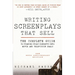 Writing Screenplays That Sell, New Twentieth Anniversary Edition: The Complete Guide to Turning Story Concepts Into Movie and Television Deals