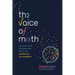 The Voice of Math: Unlock Your Imagination with the Narrative of Numbers