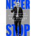 Never Stop: Life, Leadership, and What It Takes to Be Great