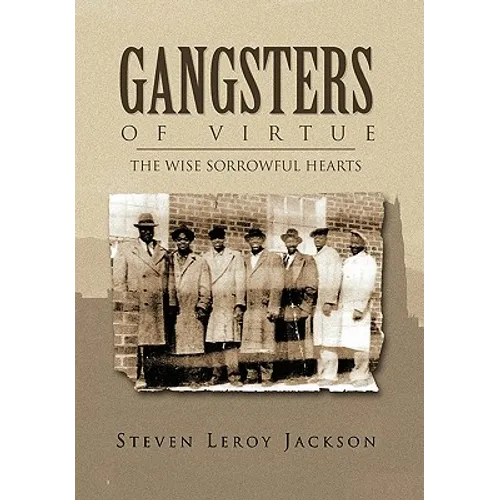 Gangsters of Virtue