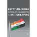 Egyptian-Indian Nationalist Collaboration and the British Empire