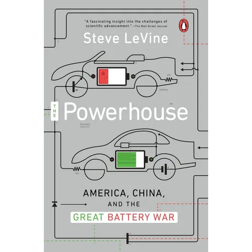 The Powerhouse: America, China, and the Great Battery War