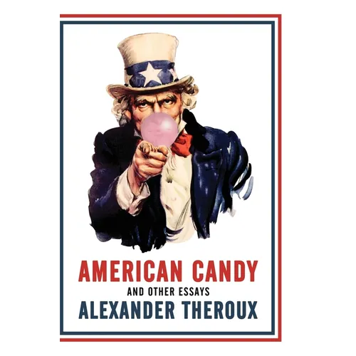 American Candy and Other Essays
