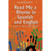 Read Me a Rhyme in Spanish and English/Leame Una Rima En Espanol E Ingles