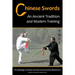 Chinese Swords: An Ancient Tradition and Modern Training