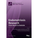 Endometriosis Research: From Bench to Bedside