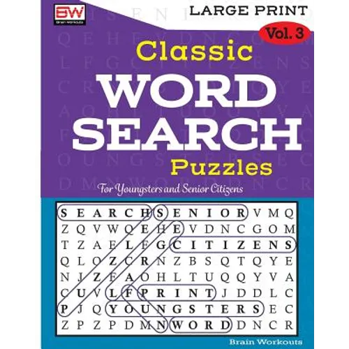 Classic WORD SEARCH Puzzles: Perfectly created to provide hours of entertainment