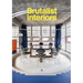 Brutalist Interiors