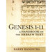 Genesis 1-11: A Handbook on the Hebrew Text