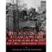 The Burning of Atlanta in 1864: The History of One of the Civil War's Most Controversial Events