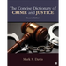 The Concise Dictionary of Crime and Justice
