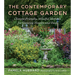 The Contemporary Cottage Garden: Climate-Friendly, Mindful Methods for Growing Flowers and Food