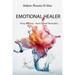 Emotional Healer: Drop by Drop - Bach Flower Remedies