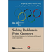 Solving Problems in Point Geometry: Insights and Strategies for Mathematical Olympiad and Competitions