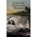 Along the Hudson and Mohawk: The 1790 Journey of Count Paolo Andreani