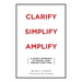 Clarify Simplify Amplify