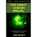 The Night Vision Manual: Book 1 - Image Intensification