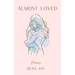 Almost Loved
