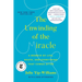 The Unwinding of the Miracle: A Memoir of Life, Death, and Everything That Comes After