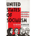 United States of Socialism: Who's Behind It. Why It's Evil. How to Stop It.