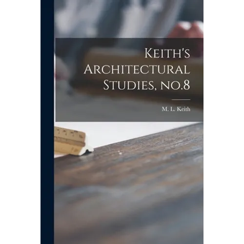 Keith's Architectural Studies, No.8