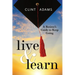 Live & Learn: A Retiree's Guide to Keep Going